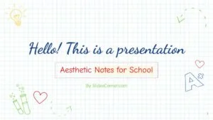 Aesthetic Notes for School by SlidesCorner.com Theme and Template for Google Slides and PowerPoint