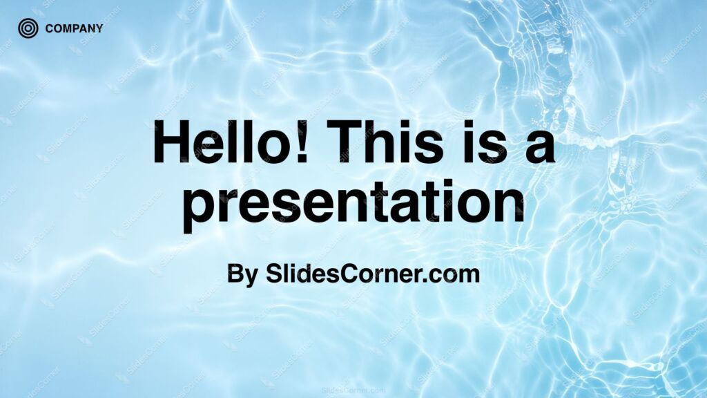Crystal Water PowerPoint Background - Free Download on SlidesCorner.com Cover Slide Demo
