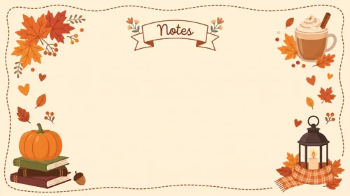 Autumn Notes Frame Background for PowerPoint with a Pumpkin on Books, a Latte and a Lantern on a Plaid Scarf Autumn Notes Frame Background for PowerPoint with a Pumpkin on Books, a Latte and a Lantern on a Plaid Scarf