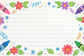 Cute School Frame Background for PowerPoint with Four Crayons, Crayon Flowers and Ruled Notebook Paper